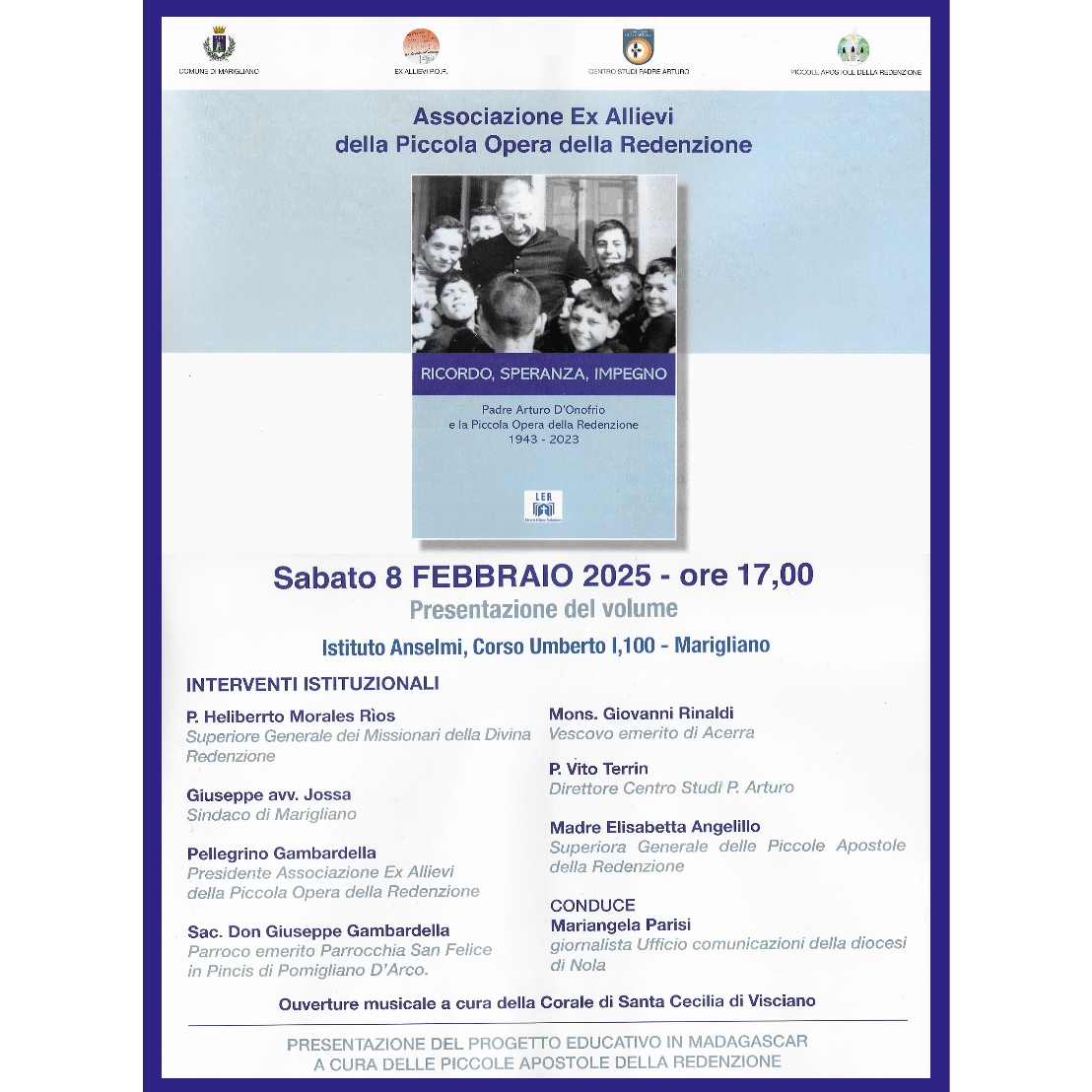 Ricordo,Speranza, Impegno Associazione Ex-allievi della Piccola Opera della Redenzione